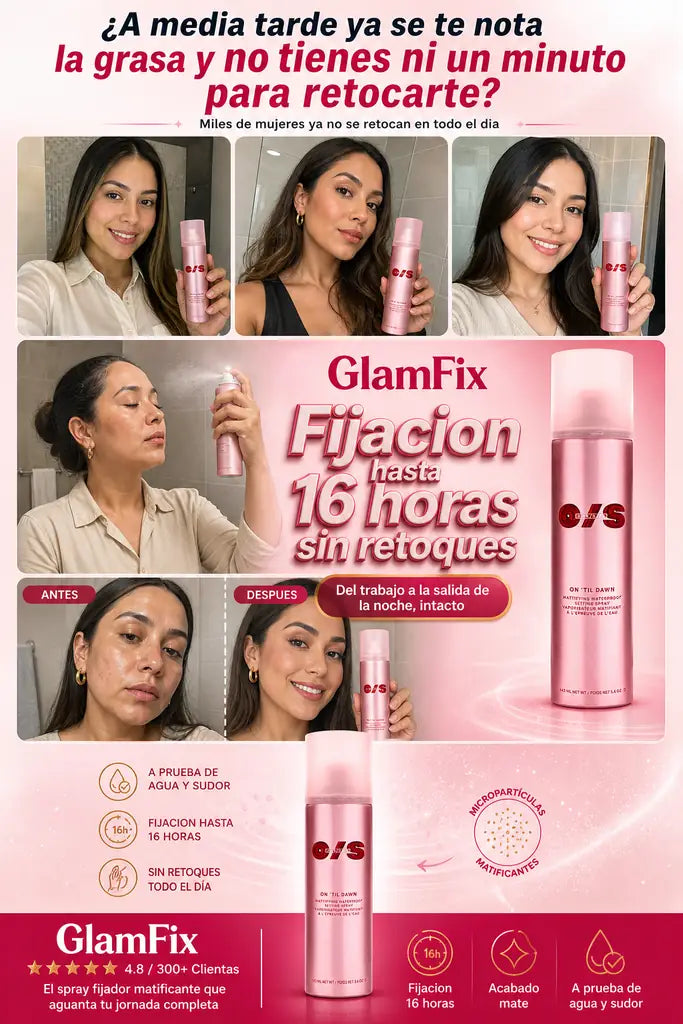 Spray Fijador GlamFix - Maquillaje Intacto 16 Horas - HOY 30% OFF